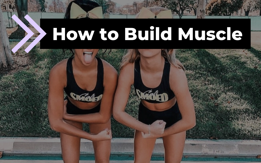 How to Build Muscle for Cheerleading