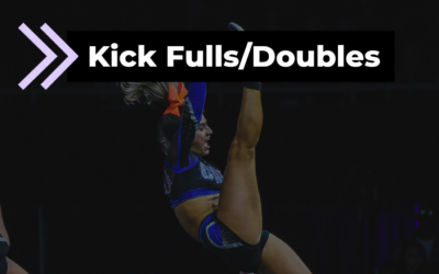 5 Tips for Kick Fulls/Doubles