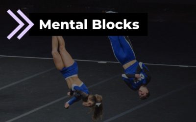 How to Overcome a Tumbling Mental Block