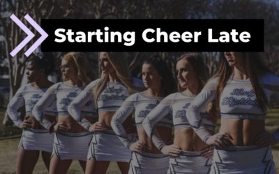 4 Tips for Late-Starting Cheerleaders