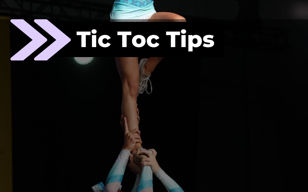 Tips for Tic Tocs